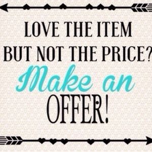 COPY - Reasonable offers are Never refused.